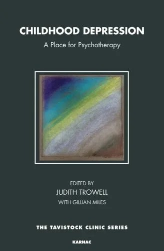دانلود نسخه کامل کتاب Childhood Depression: A Place for Psychotherapy
