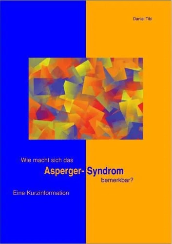 دانلود نسخه کامل کتاب Wie macht sich das Asperger-Syndrom bemerkbar?