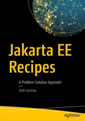 دانلود کتاب Jakarta EE Recipes – A Problem-Solution Approach. – Jakarta EE Recipes – A Problem- Solution Approach.
