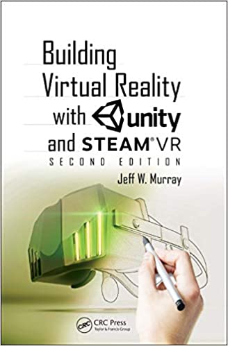 دانلود نسخه کامل کتاب Building Virtual Reality with Unity and SteamVR (2nd Edition) – PDF