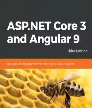 دانلود کتاب ASP.NET Core 3 and Angular 9 – ASP.NET Core 3 و Angular 9