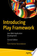 دانلود کتاب Introducing Play Framework – Java Web Application Development. – معرفی Play Framework – Java Web Application Development.