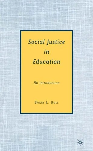 دانلود نسخه کامل کتاب Social Justice in Education: An Introduction