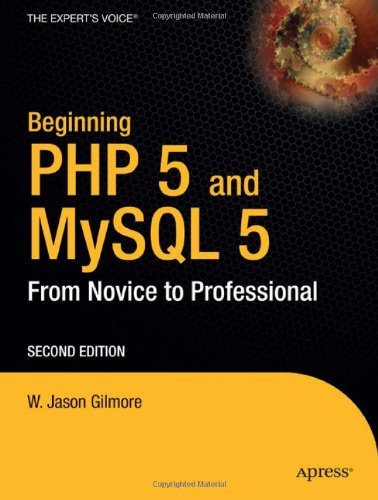 دانلود کتاب Beginning PHP and MySQL 5: From Novice to Professional, Second Edition (Beginning: Professional