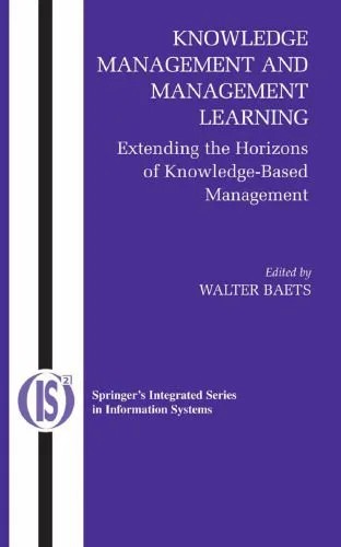 دانلود نسخه کامل کتاب Knowledge Management And Management Learning: Extending the Horizons of Knowledge-Based Management