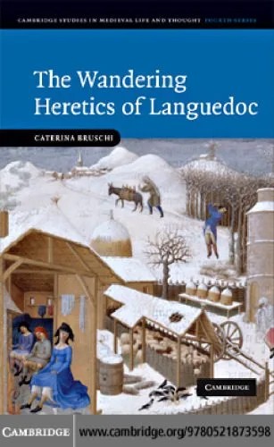 دانلود نسخه کامل کتاب The Wandering Heretics of Languedoc
