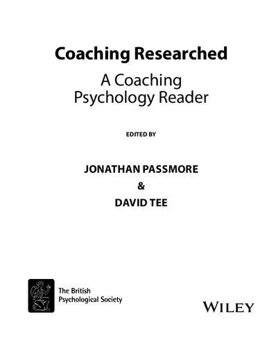 دانلود نسخه کامل کتاب Coaching Researched: A Coaching Psychology Reader for Practitioners and Researchers