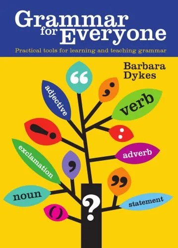 دانلود نسخه کامل کتاب Grammar for everyone : practical tools for learning and teaching grammar