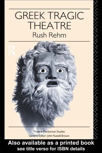 دانلود نسخه کامل کتاب Greek Tragic Theatre (Theatre Production Studies)