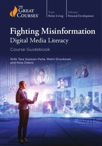 دانلود نسخه کامل کتاب Fighting Misinformation: Digital Media Literacy