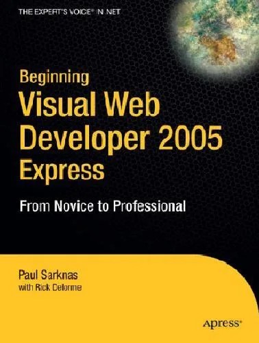 دانلود نسخه کامل کتاب Beginning Visual Web Developer 2005 Express From Novice to Professional