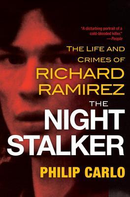 دانلود کتاب The Night Stalker: The Life and Crimes of Richard Ramirez – The Night Stalker: The Life and Crimes of Richard Ramirez