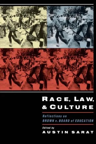 دانلود نسخه کامل کتاب Race, Law, and Culture: Reflections on Brown v. Board of Education