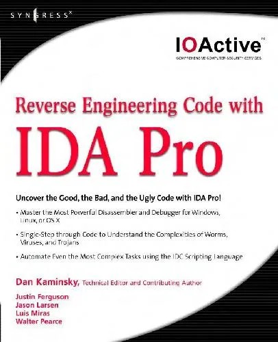 دانلود نسخه کامل کتاب Reverse Engineering Code With Ida Pro