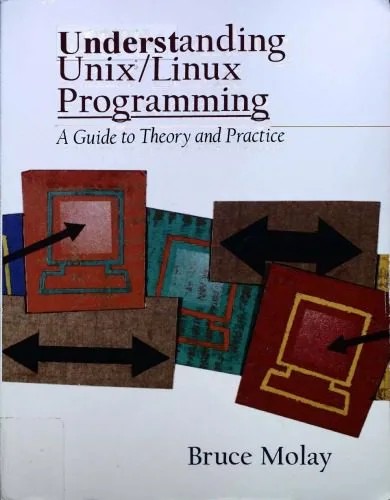 دانلود نسخه کامل کتاب Understanding Unix-Linux Programming