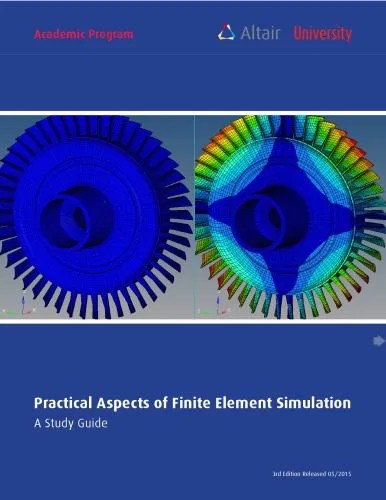 دانلود نسخه کامل کتاب Practical Aspects of Finite Element Simulation – A Study Guide