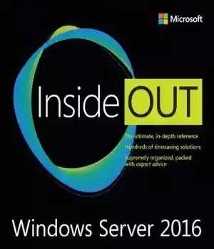 دانلود کتاب Windows Server 2016 Inside Out – Windows Server 2016 Inside Out