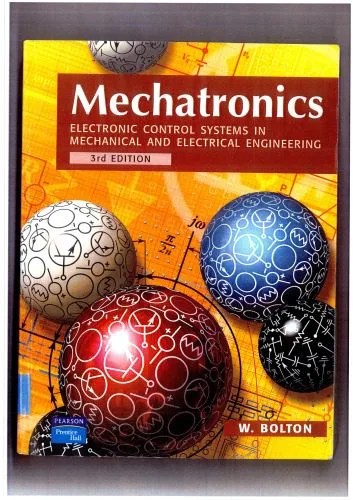 دانلود نسخه کامل کتاب Mechatronics: Electronic control systems in mechanical and electrical engineering