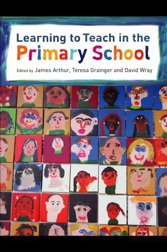 دانلود نسخه کامل کتاب Learning to Teach in the Primary School