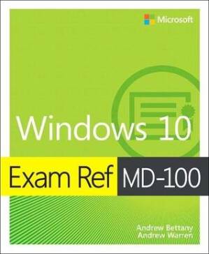 دانلود کتاب Exam Ref MD-100 Windows 10 – Exam Ref MD-100 Windows 10