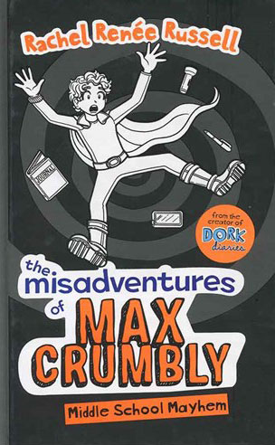 کتاب Middle School Mayhem (Misadventures of Max Crumbly 2) (آشوبی در مدرسه) بدبیاری های مکس کرامبلی)