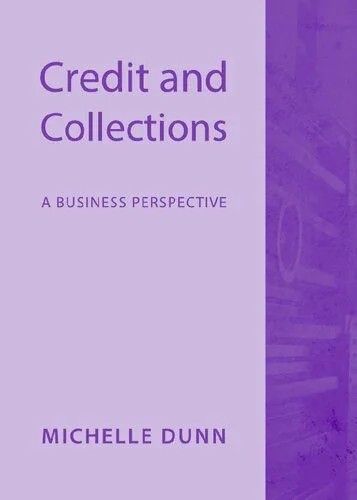 دانلود نسخه کامل کتاب Credit and Collections: A Business Perspective