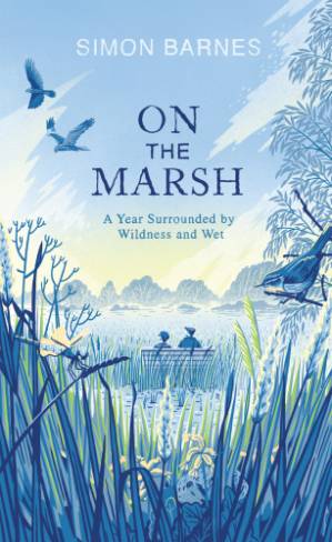 دانلود کتاب On the Marsh: A Year Surrounded by Wildness and Wet – On the Marsh: A Year Surrounded by Wildness and Wet