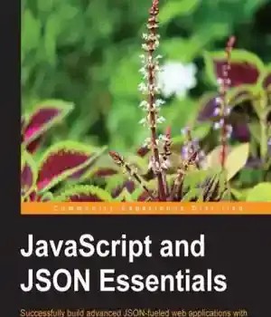 دانلود کتاب JavaScript and JSON Essentials – JavaScript و JSON Essentials