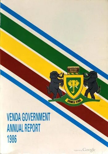 دانلود نسخه کامل کتاب Venda Government Annual Report 1986. 1986 Government annual report of the Republic of Venda