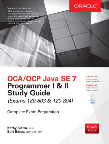 دانلود کتاب OCA/OCP Java SE 7 Programmer I & II Study Guide (Exams 1Z0-803 & 1Z0-804) – راهنمای مطالعه OCA/OCP Java SE 7 Programmer I & II (Exams 1Z0-803 & 1Z0-804)