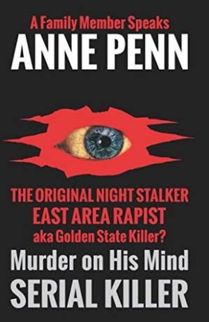 دانلود کتاب Murder On His Mind: The Original Night Stalker – A Family Member Speaks – My Name Is Laurie – Murder On His Mind: The Original Night Stalker – A Family Speaks – My Name Is Laurie