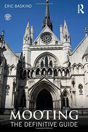 دانلود کتاب Mooting: The Definitive Guide – Mooting: The Definitive Guide