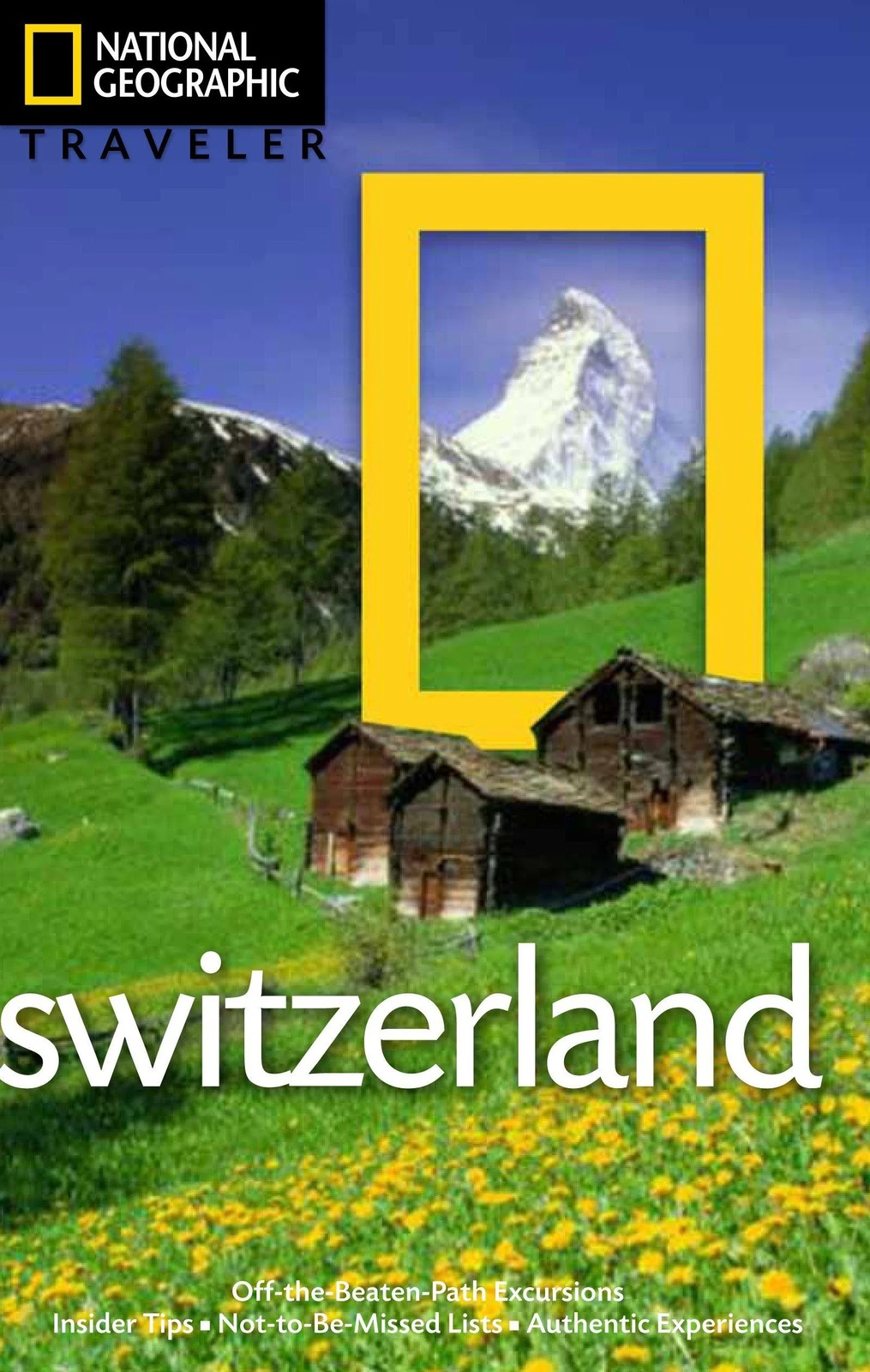 دانلود نسخه کامل کتاب National Geographic Traveler: Switzerland