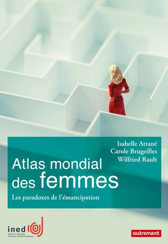 دانلود نسخه کامل کتاب Atlas mondial des femmes: Les paradoxes de l’émancipation