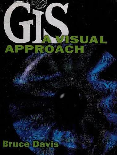 دانلود نسخه کامل کتاب GIS: A Visual Approach