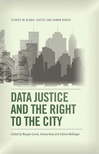 دانلود نسخه کامل کتاب Data Justice and the Right to the City