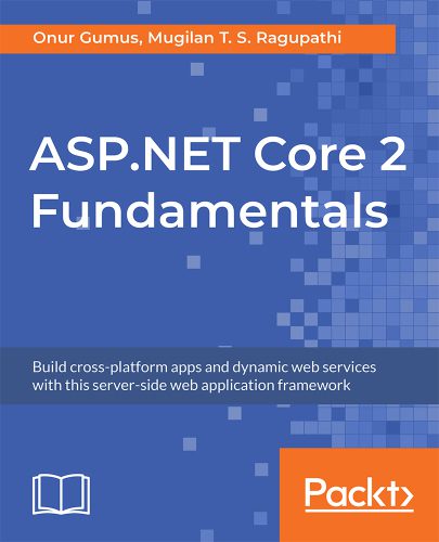 دانلود کتاب ASP.NET Core 2 Fundamentals – ASP.NET Core 2 Fundamentals