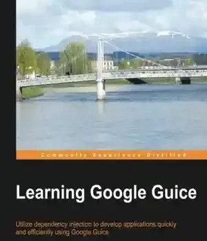دانلود کتاب Learning Google Guice – آموزش Google Guice