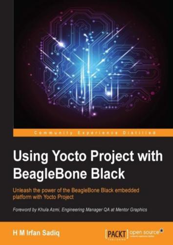 دانلود کتاب Using Yocto Project with BeagleBone Black – استفاده از Yocto Project با BeagleBone Black