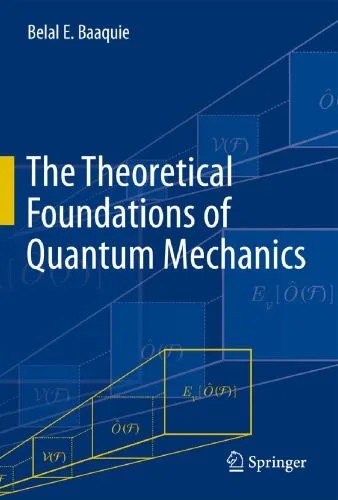 دانلود نسخه کامل کتاب The Theoretical Foundations of Quantum Mechanics