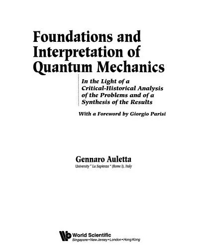دانلود نسخه کامل کتاب Foundations and Interpretation of Quantum Mechanics