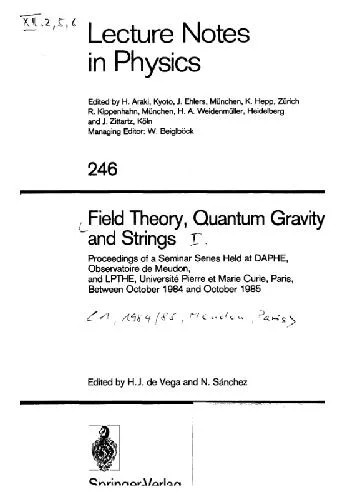 دانلود نسخه کامل کتاب Field theory, quantum gravity and strings I