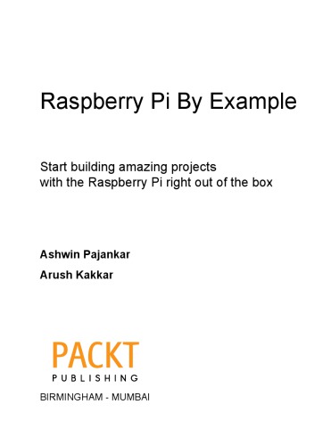 دانلود کتاب Raspberry Pi By Example – Raspberry Pi به عنوان مثال