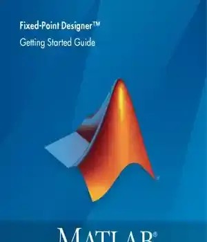 دانلود کتاب Matlab Fixed-Point Designer documentation – مستندات Matlab Fixed-Point Designer