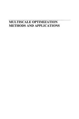 دانلود نسخه کامل کتاب Multiscale Optimization Methods and Applications