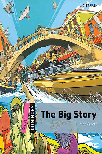 کتاب New Dominoes Starter The Big Story
