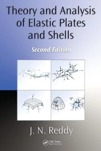 دانلود نسخه کامل کتاب Theory and Analysis of Elastic Plates and Shells