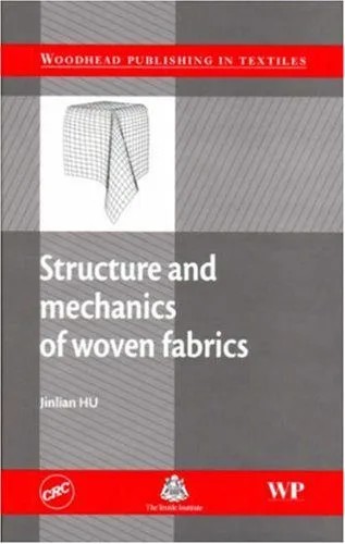 دانلود نسخه کامل کتاب Structure and mechanics of woven fabrics