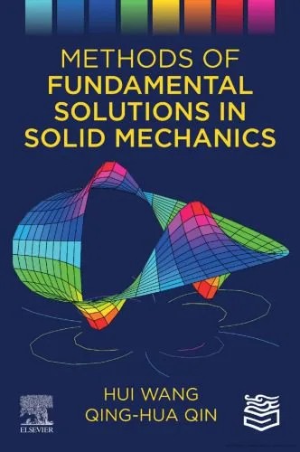 دانلود نسخه کامل کتاب Methods of Fundamental Solutions in Solid Mechanics