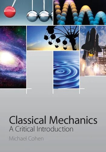 دانلود نسخه کامل کتاب Classical Mechanics: A Critical Introduction